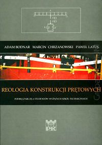 Reologia konstrukcji prętowych