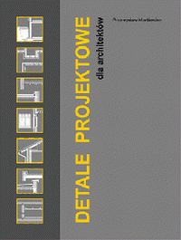 Detale projektowe dla architektów