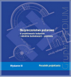 Bezpieczeństwo pożarowe w projektowaniu budynków i obiektów budowlanych - podstawy. Poradnik projektanta w. III