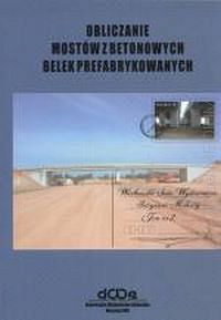 Obliczanie mostów z betonowych belek prafabrykowanych