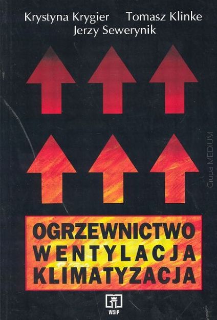 Ogrzewnictwo. Wentylacja. Klimatyzacja