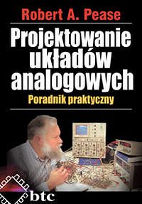 Projektowanie układów analogowych. Poradnik praktyczny
