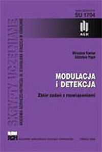 Modulacja i detekcja. Zbiór zadań z rozwiązaniami