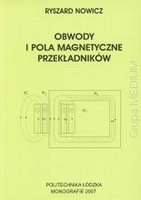 Obwody i pola magnetyczne przekładników