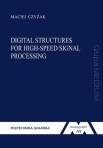 Digital structures for high-speed signal processing
