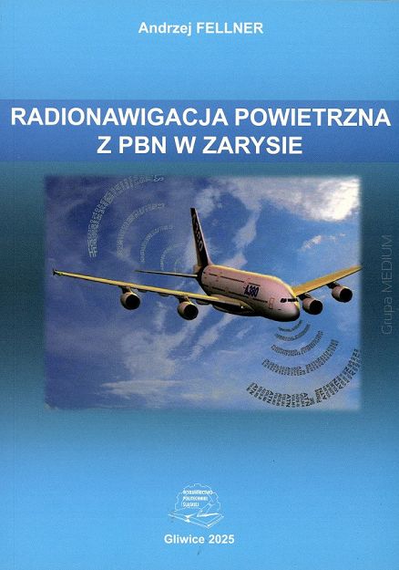 Radionawigacja powietrzna z PBN w zarysie