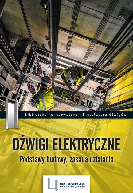 Dźwigi elektryczne. Podstawy budowy, zasada działania