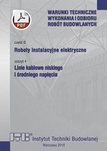 D4/2018 Część D: Roboty instalacyjne elektryczne, zeszyt 4: Linie kablowe niskiego i średniego napięcia ebook PDF