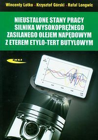 Nieustalone stany pracy silnika wysokoprężnego zasilanego olejem napędowym z eterem etylo-tert butylowym