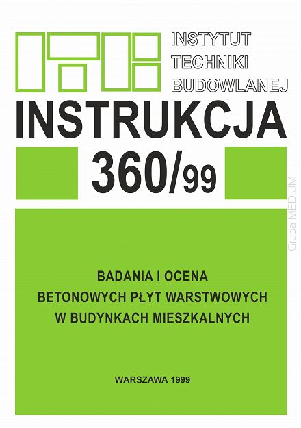 360/1999 Badania i ocena betonowych płyt warstwowych w budynkach mieszkalnych