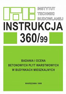 360/1999 Badania i ocena betonowych płyt warstwowych w budynkach mieszkalnych