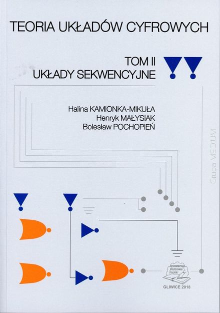 Teoria układów cyfrowych. Tom II. Układy sekwencyjne