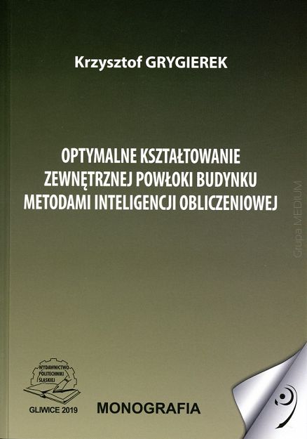 Optymalne kształtowanie zewnętrznej powłoki budynku metodami inteligencji obliczeniowej