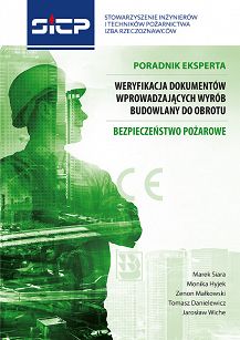 Poradnik eksperta. Weryfikacja dokumentów wprowadzających wyrób budowlany do obrotu. Bezpieczeństwo pożarowe