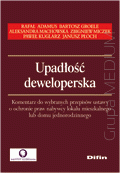 Upadłość deweloperska. Komentarz do wybranych przepisów ustawy