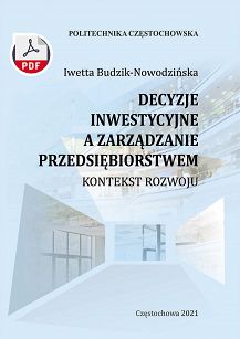 Decyzje inwestycyjne a zarządzanie przedsiębiorstwem. Kontekst rozwoju ebook PDF