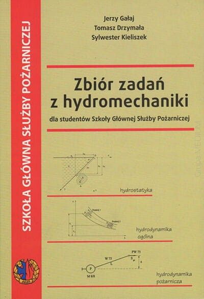 Zbiór zadań z hydromechaniki dla studentów SGSP