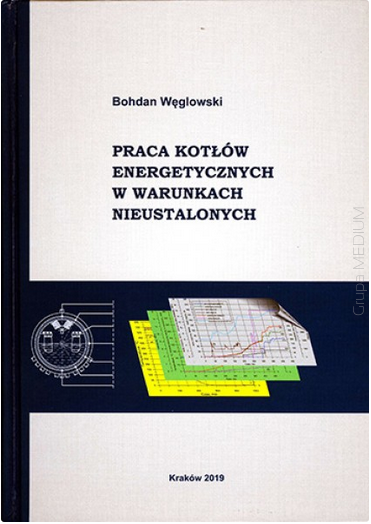 Praca kotłów energetycznych w warunkach nieustalonych