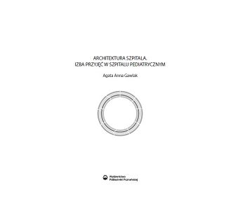 Architektura szpitala. Izba przyjęć w szpitalu pediatrycznym
