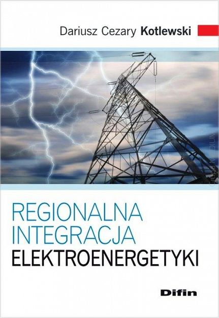 Regionalna integracja elektroenergetyki