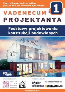 Vademecum projektanta tom 1. Podstawy projektowania konstrukcji budowlanych