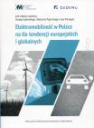 Elektromobilność w Polsce na tle tendencji europejskich i globalnych