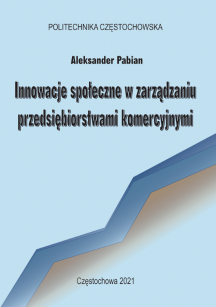 Innowacje społeczne w zarządzaniu przedsiębiorstwami komercyjnymi