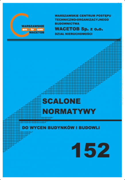 Scalone normatywy nr 152 - poziom cen II kw. 2025 r. (wyd. czerwiec 2025 r.)