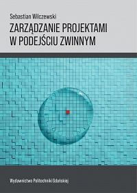 Zarządzanie projektami w podejściu zwinnym