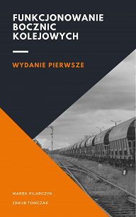 Funkcjonowanie bocznic kolejowych