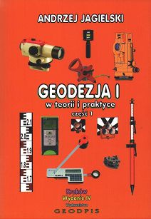 Geodezja I w teorii i praktyce cz. 1