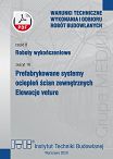 B16/2020 Część B: Roboty wykończeniowe, zeszyt 16: Prefabrykowane systemy ociepleń ścian zewnętrznych. Elewacje veture ebook PDF