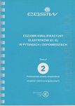 Egzamin kwalifikacyjny elektryków (D i E) w pytaniach i odpowiedziach Zeszyty 1-9 wersja papierowa - 2