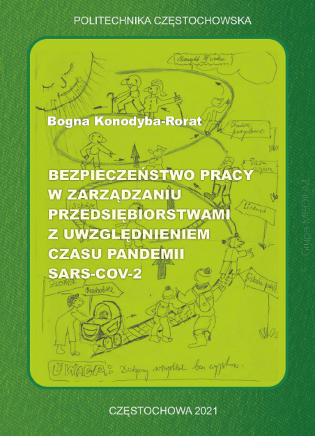 Bezpieczeństwo pracy w zarządzaniu przedsiębiorstwami z uwzględnieniem czasu pandemii SARS-COV-2