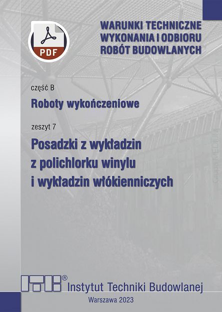 B7/2023 Część B: Roboty wykończeniowe, zeszyt 7: Posadzki z wykładzin z polichlorku winylu i wykładzin włókienniczych ebook PDF