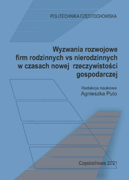 Wyzwania rozwojowe firm rodzinnych vs nierodzinnych w czasach nowej rzeczywistości gospodarczej