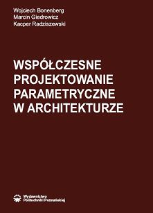 Współczesne projektowanie parametryczne w architekturze