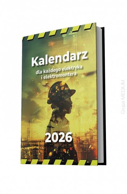 Kalendarz dla każdego elektryka i elektromontera 2026