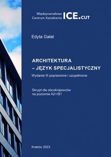 Architektura - język specjalistyczny. Skrypt dla obcokrajowców na poziomie A2+/B1