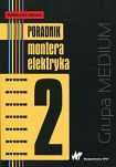 Poradnik montera elektryka Tom 1, 2, 3  Promocyjny komplet trzech tomów - 2