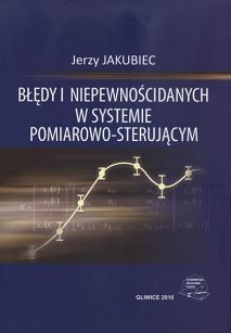 Błędy i niepewności danych w systemie pomiarowo-sterującym