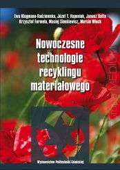 Nowoczesne technologie recyklingu materiałowego