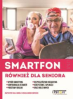 Smartfon również dla seniora 