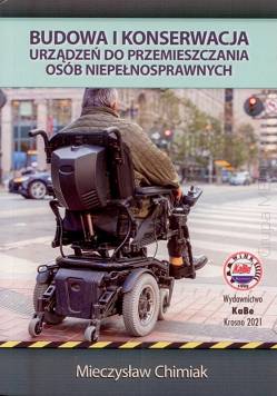 Budowa i konserwacja urządzeń do przemieszczania osób niepełnosprawnych w. 2021