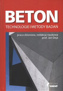 Beton. Technologie i metody badań