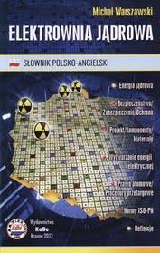 Elektrownia jądrowa Słownik polsko-angielski angielsko-polski
