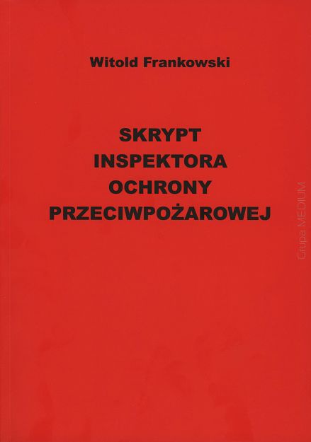 Skrypt inspektora ochrony przeciwpożarowej