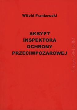 Skrypt inspektora ochrony przeciwpożarowe