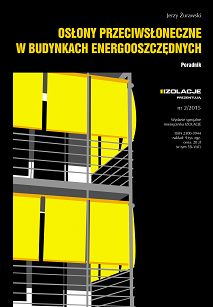 Osłony przeciwsłoneczne w budynkach energooszczędnych. Poradnik