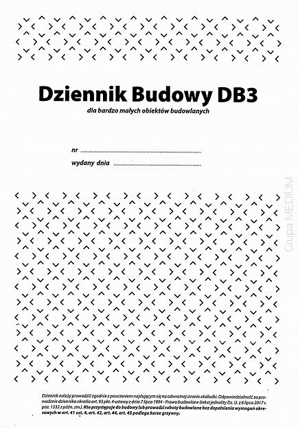 Dziennik budowy DB3 dla bardzo małych obiektów budowlanych